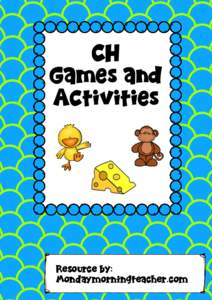 CH Games and Activities Resource by: Mondaymorningteacher.com