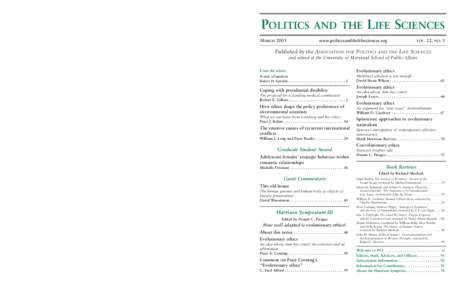 AND THE  LIFE SCIENCES FOR POLITICS AND THE LIFE SCIENCES and hosted by the University of Maryland School of Public Affairs