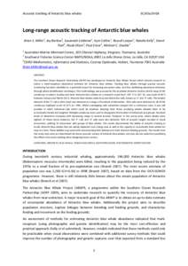 Acoustic tracking of Antarctic blue whales  SC/65a/SH18 Long-range acoustic tracking of Antarctic blue whales Brian S. Miller1, Jay Barlow2, Susannah Calderan1, Kym Collins1, Russell Leaper1, Natalie Kelly3, David