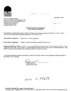 September20,2004 Office of Nutritional Products, Labeling and Dietary Supplements(HFS-810) Center for Food Safety and Applied Nutrition Food and Drug Administration[removed]Paint Branch Parkway