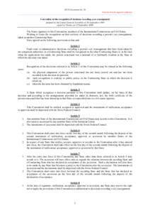 International law / Transgender / Law / Gender / Transsexualism / Convention on the recognition of decisions recording a sex reassignment / Reservation / European Convention on Human Rights / European Court of Human Rights / Human rights instruments / International Commission on Civil Status / International relations