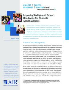 COLLEGE & CAREER READINESS & SUCCESS Center 	at American Institutes for Research Improving College and Career Readiness for Students