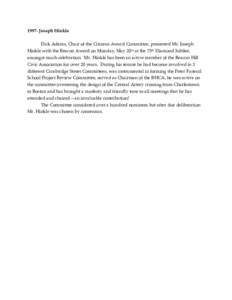 1997- Joseph Hinkle Dick Adams, Chair of the Citizens Award Committee, presented Mr. Joseph Hinkle with the Beacon Award on Monday, May 20th at the 75th Diamond Jubilee, amongst much celebration. Mr. Hinkle has been an a