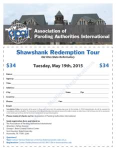 Association of Paroling Authorities International Shawshank Redemption Tour Old Ohio State Reformatory