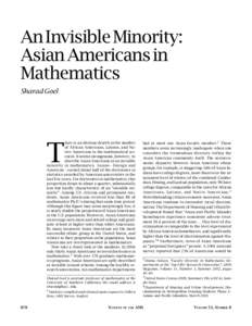 An Invisible Minority: Asian Americans in Mathematics Sharad Goel  T