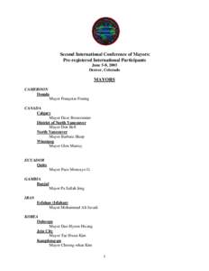 Second International Conference of Mayors: Pre-registered International Participants June 5-8, 2003 Denver, Colorado  MAYORS