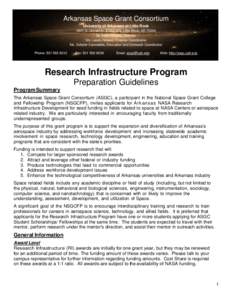 Arkansas Space Grant Consortium University of Arkansas at Little Rock 2801 S. University, ETAS 329, Little Rock, AR[removed]Dr. Keith Hudson, Director Ms. Laura Holland, Finance Coordinator Ms. Schyler Cannatella, Educatio