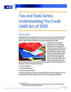 Assets For Independence  Tips and Tools Series: Understanding The Credit CARD Act of 2009 Introduction