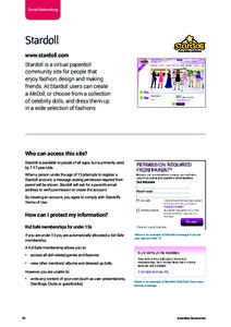 Social Networking  Stardoll www.stardoll.com Stardoll is a virtual paperdoll community site for people that