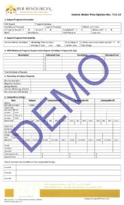 Interior Broker Price Opinion RevSubject Property Information FHA Case #: Condition of Property: Is Property Vacant? Y HOA?