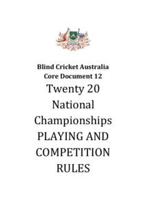 Fair and unfair play / Result / Referee / Official / Laws of cricket / Twenty20 / Eliminator / Runner / Bowling / Sports / Cricket / Umpire