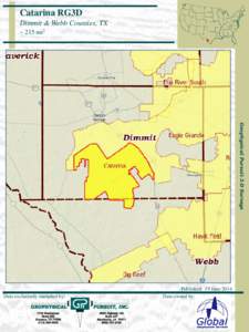 Catarina RG3D Dimmit & Webb Counties, TX ~ 215 mi2 Geophysical Pursuit 3-D Surveys