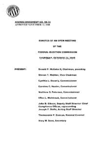 AGENDA DOCUMENT	 NO. 08·33  APPROVED NOVEMBER 13, 2008 MINUTES OF AN OPEN MEETING