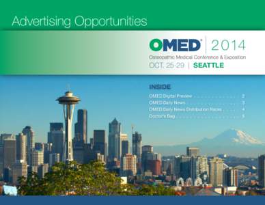 Advertising Opportunities  4 OCT[removed] | SEATTLE INSIDE OMED Digital Preview .  .  .  .  .  .  .  .  .  .  .  .  .  . 2