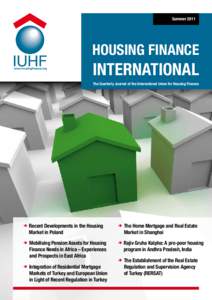 SummerHOUSING FINANCE INTERNATIONAL The Quarterly Journal of the International Union for Housing Finance