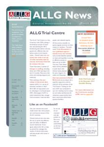 ALLG News ALLG newsletters The ALLG has two newsletters. The general newsletter