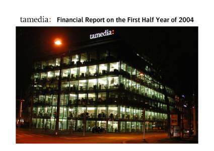 Financial Report on the First Half Year ofHalf Year Results