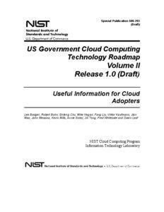 NIST US Government Cloud Computing Technology Roadmap
