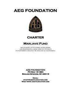 AEG FOUNDATION  CHARTER MARLIAVE FUND RECOGNIZING OUTSTANDING SCHOLARSHIP AND PROFESSIONAL DEDICATION BY STUDENTS