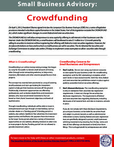 Crowd funding / Securities offering / U.S. Securities and Exchange Commission / Securities regulation in the United States / Financial adviser / Securities fraud / Broker-dealer / Regulation D / Office of the Kansas Securities Commissioner / Financial economics / Finance / Business