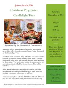 Join us for the[removed]Christmas Progressive Candlelight Tour  Saturday,