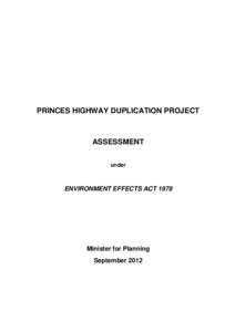 Microsoft Word - DOC-CENTRAL_n2165871_v6_EAU_Princes_Hwy_EES_Ministers_Assessment_-_Final_Sept_2012.doc