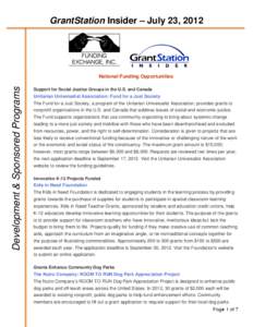 GrantStation Insider – July 23, 2012  Development & Sponsored Programs National Funding Opportunities Support for Social Justice Groups in the U.S. and Canada