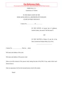 For Reference Only If you need to fill in this form, please download the MS Word version FORM NO. C2.3 Appearance to Citation IN THE HIGH COURT OF THE HONG KONG SPECIAL ADMINISTRATIVE REGION