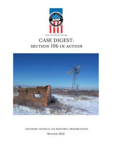 Preserving America’s Heritage  CASE DIGEST: section 106 in action  advisory council on historic preservation