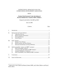 INTERNATIONAL MONETARY FUND AND INTERNATIONAL DEVELOPMENT ASSOCIATION BENIN Decision Point Document Under the Enhanced Heavily Indebted Poor Countries (HIPC) Initiative Prepared by the Staffs of the IMF and IDA1