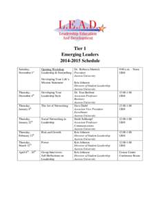 Tier 1 Emerging Leaders[removed]Schedule Saturday, November 1st