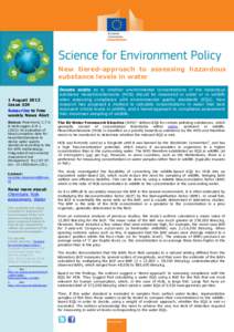New tiered-approach to assessing hazardous substance levels in water 1 August 2013 Issue 339 Subscribe to free