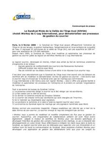 Communiqué de presse  Le Syndicat Mixte de la Vallée de l’Orge Aval (SIVOA) choisit Workey de C-Log International, pour dématérialiser ses processus de gestion du courrier