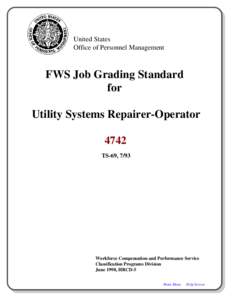 United States Office of Personnel Management FWS Job Grading Standard for Utility Systems Repairer-Operator