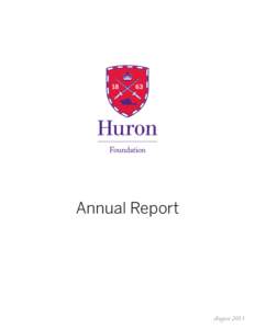 Annual Report  August 2013 Report of the Foundation President – Richard Lucas