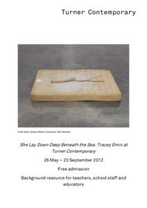 British people / Emin / White Cube / British art / Tracey Emin / Contemporary art