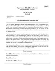 SB 653 Department of Legislative Services Maryland General Assembly FISCAL NOTE
