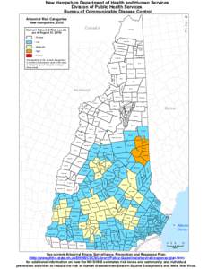 New Hampshire Department of Health and Human Services Division of Public Health Services Bureau of Communicable Disease Control Arboviral Risk Categories New Hampshire, 2010