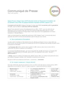 Communiqué de Presse Paris, le 22 mai 2014 Ageas France intègre deux SCPI (Société Civile de Placement Immobilier) de rendement à son Plan d’Epargne Retraite Populaire (PERP) Gaipare Zen. A compter du 22 mai 2014,