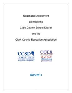 Negotiated Agreement between the Clark County School District and the Clark County Education Association