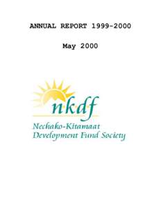 ANNUAL REPORT[removed]May 2000 NKDF S OCIETY A NNUAL R EPORT 1.0