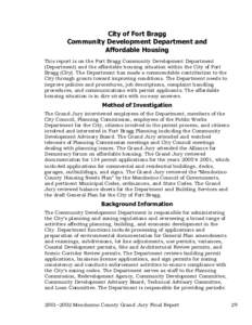 City of Fort Bragg Community Development Department and Affordable Housing This report is on the Fort Bragg Community Development Department (Department) and the affordable housing situation within the City of Fort Bragg