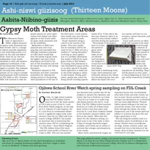 Page 16 | Nah gah chi wa nong • Di bah ji mowin nan | July[removed]Ashi-niswi giizisoog (Thirteen Moons) Aabita-Niibino-giizis  The new Aabita-Niibino-giizis, Mid-summer moon, begins July 18. Other names for this moon ar