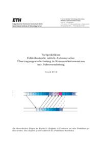 Communication Technology Laboratory Wireless Communications Group Prof. Dr. A. Wittneben ETH Zurich, ETF, Sternwartstrasse 7, 8092 Zurich TelFax