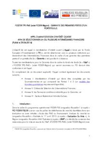 FOSTER TPE-PME (volet FEDER-Région) : GARANTIE DES PREMIERES PERTES D’UN PORTEFEUILLE. APPEL À MANIFESTATION D’INTÉRÊT OUVERT AFIN DE SÉLECTIONNER UN OU PLUSIEURS INTERMÉDIAIRES FINANCIERS (Publié le