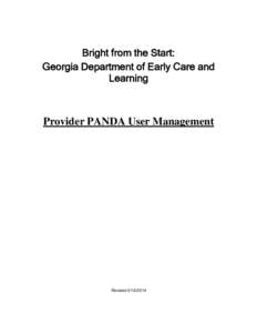 Bright from the Start: Georgia Department of Early Care and Learning Provider PANDA User Management