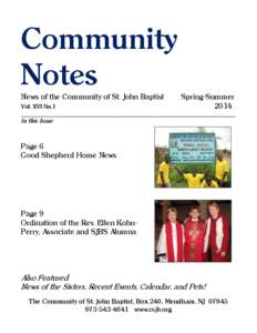 Community Notes News of the Community of St. John Baptist Spring-Summer 2014