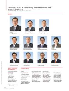 Directors, Audit & Supervisory Board Members and Executive Officers (As of August 1, 2014) Directors Representative Director President