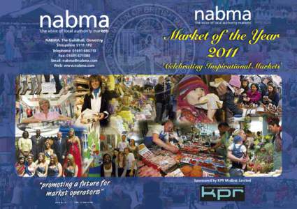nabma the voice of local authority markets NABMA, The Guildhall, Oswestry Shropshire SY11 1PZ Telephone: [removed]Fax: [removed]