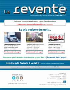 MaiLa publication des bonnes affaires de Crédit-Bail CLÉ Camions, remorques et autres types d’équipements Financement commercial disponible (sujet à approbation)